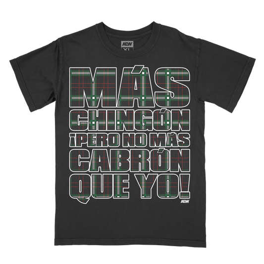 Andrade El Idolo - Mas Chingon T-Shirt