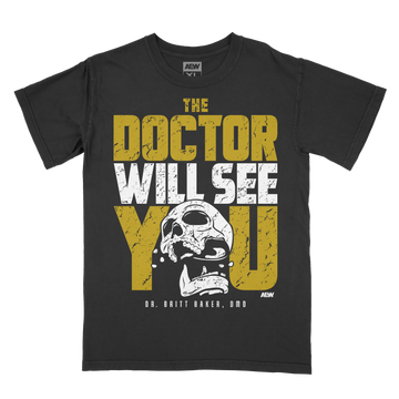 Britt Baker - The Doctor Will See You T-Shirt