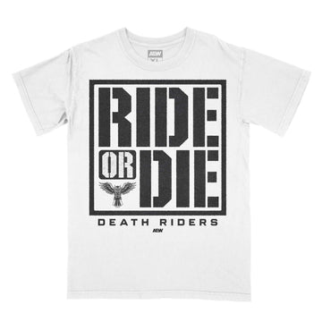 Death Riders - Ride or DIE T-Shirt