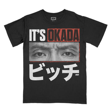 Kazuchika Okada - It's Okada T-Shirt