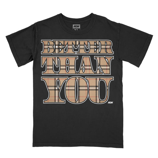 MJF - Better Than You T-Shirt