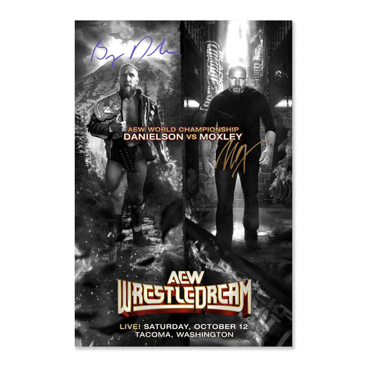 Autographed  Matchup Monday - Bryan Danielson vs Jon Moxley - AEW Wrestledream 2024 LIMITED Art Print (Hand-Numbered 1-50, Ships in Protective Top Loader)